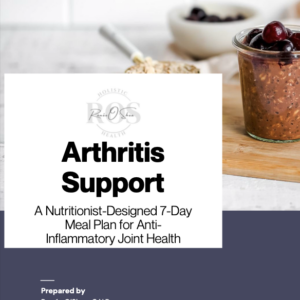 Arthritis Support: A 7-Day Anti-Inflammatory Meal Plan for Joint Health